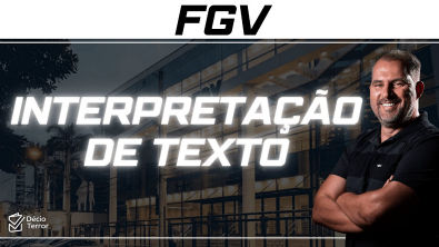 Português FGV Interpretação de texto resumo e questões comentadas