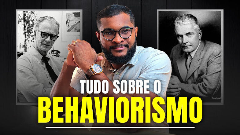Aprendendo a DECIFRAR o COMPORTAMENTO HUMANO O que é BEHAVIORISMO?
