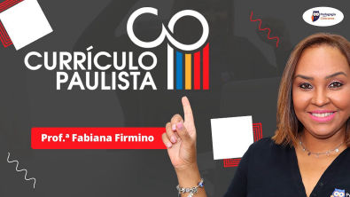 Currículo Paulista | Fabiana Firmino