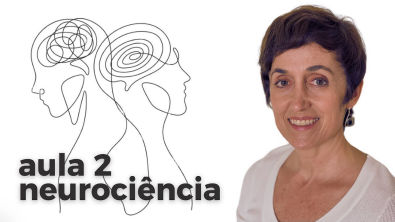 Aula 02 | Curso | Neurociencia Entre Emocao e Razao | com Claudia Feitosa Santana