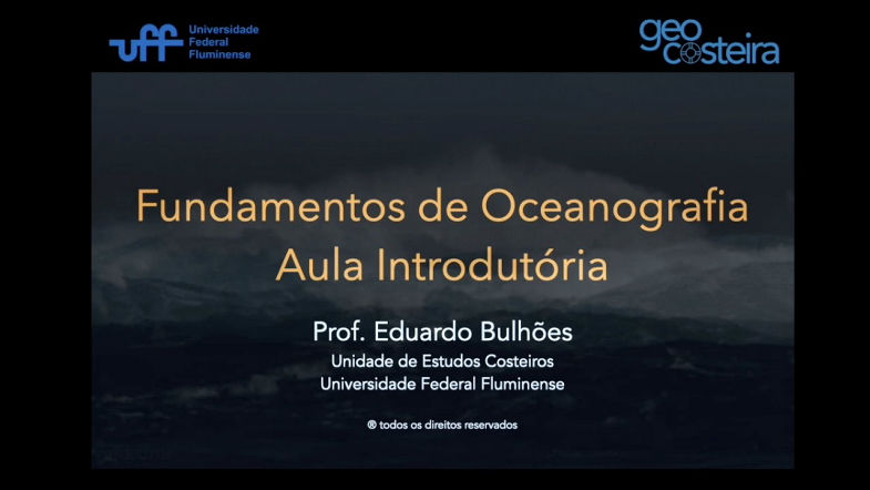 Fundamentos de Oceanografia. Aula 01 Introdutória