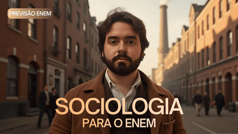 Previsão Enem - TUDO de SOCIOLOGIA!