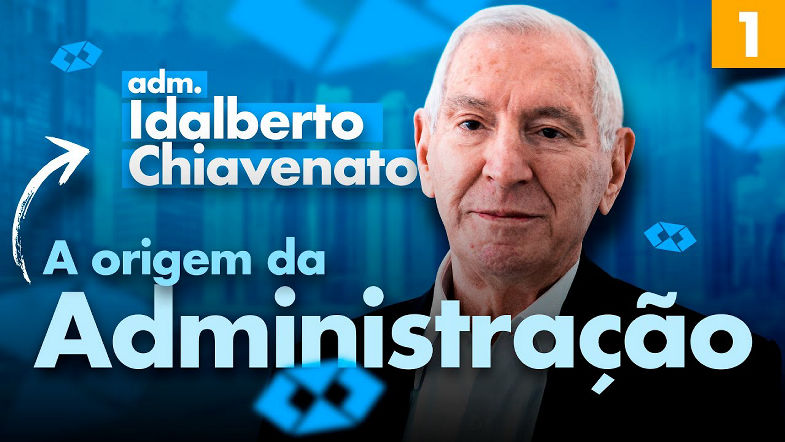 A origem da Administração e seus passos | Para onde vai a Administração? ep1