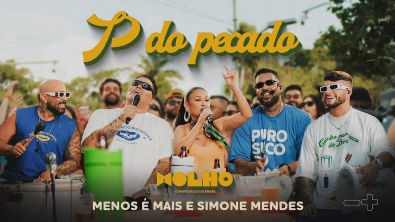 Grupo Menos É Mais, Simone Mendes - P do Pecado (Ao Vivo)