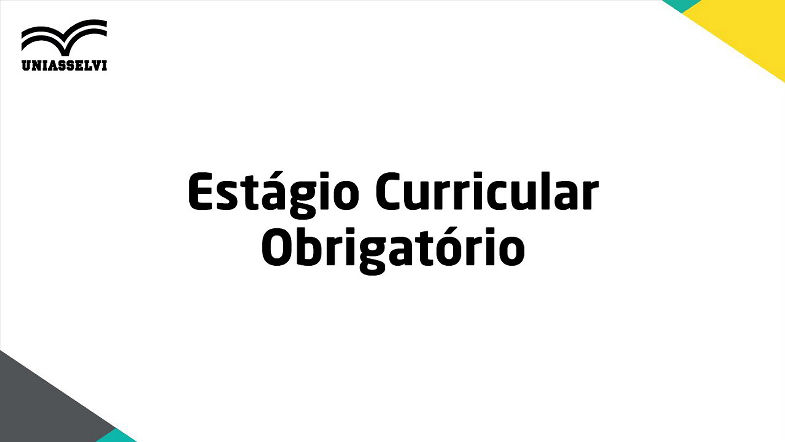 10 - Estágio Curricular Obrigatório - Projeto de Estágio