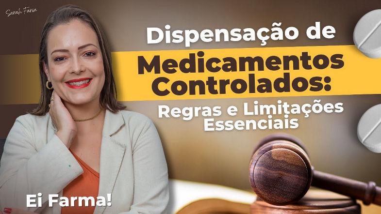 Dispensação de Medicamentos Controlados Tudo o que o Farmacêutico precisa saber.