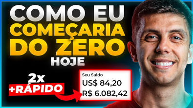 COMO COMEÇAR COMO AFILIADO EM 2025 (Como eu começaria do ZERO hoje)