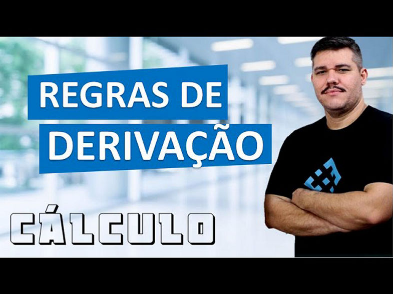 REGRAS DE DERIVAÇÃO - Cálculo 1 (18)