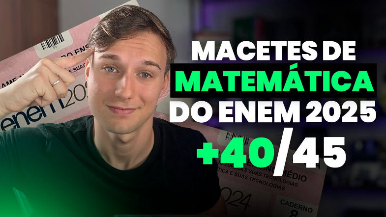 MACETES de MATEMÁTICA para o 2 DIA do ENEM! (ATUALIZADO 2025)