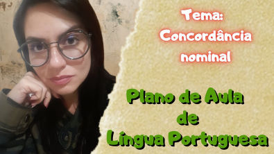 Plano de Aula de Português para 7 ano do ensino Fundamental | Tatiane Rosa