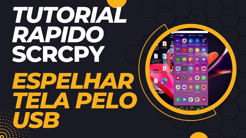 Tutoriais01 - Controlar o celular pelo PC é Possivel? Espelhe sua tela e faça isso agora (SCRCPY)