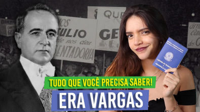 TUDO QUE VOCÊ PRECISA SABER SOBRE A ERA VARGAS tá longo, mas vale a pena! (Débora Aladim)