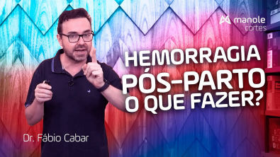 HEMORRAGIA PÓS PARTO O que fazer ?