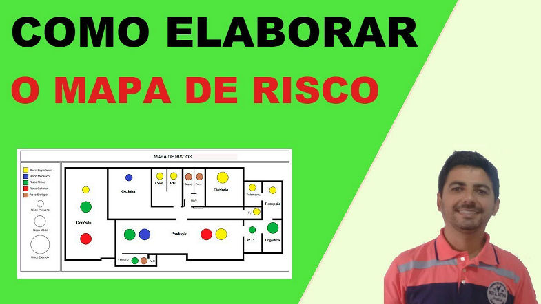 COMO ELABORAR O MAPA DE RISCO? PASSO A PASSO