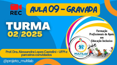AULA GRAVADA 09 - CURSO DE FORMAÇÃO DE PA - TURMA 022025