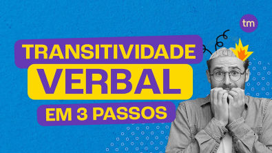 Transitividade verbal em 3 passos