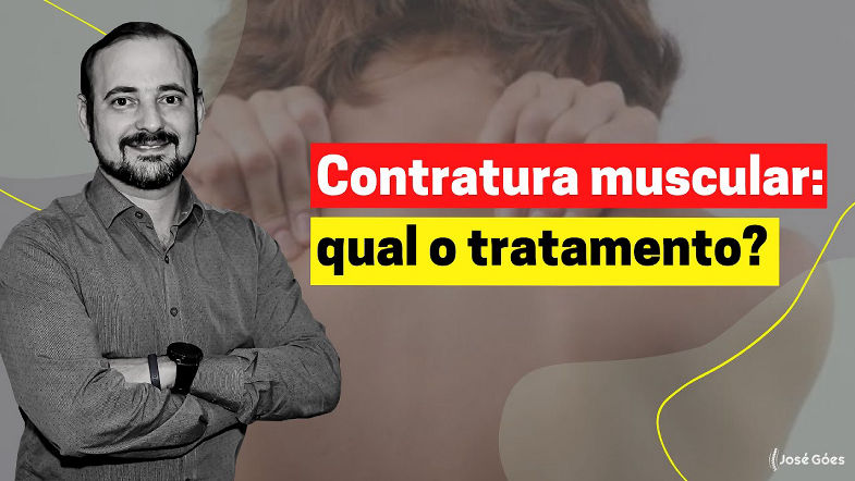 CONTRATURA MUSCULAR qual o tratamento | José Góes