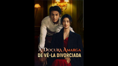 A Doçura amarga de vê lá Divorciada legendado completo