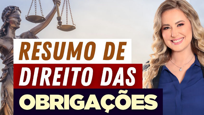 DIREITO DAS OBRIGAÇÕES - Resumo Completo | Conceito, Classificação e Exemplos