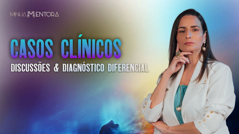 Casos Clínicos - Formação em Psicopatologia