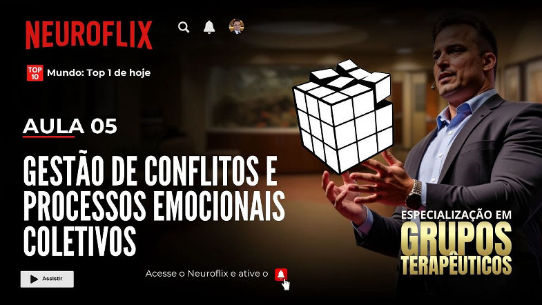 Aula 5 - Gestão de Conflitos e Processos Emocionais Coletivos