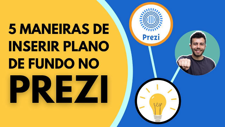 5 MELHORES MANEIRAS DE INSERIR O PLANO DE FUNDO NO PREZI