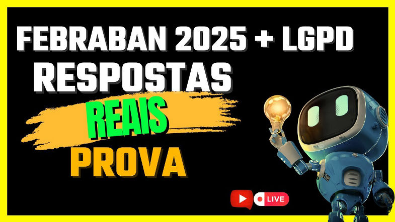 Respostas Prova Febraban 2025 Respostas LGPD