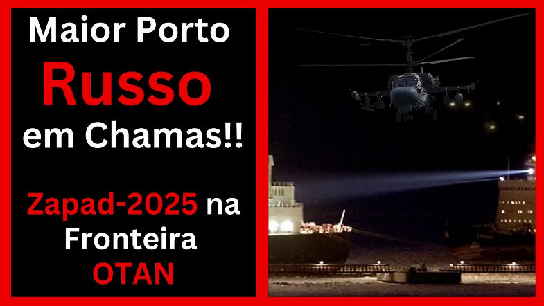 Ataque a Primorsk paralisa maior porto de petróleo russo - Zapad 2025 avança perto da Polônia!!