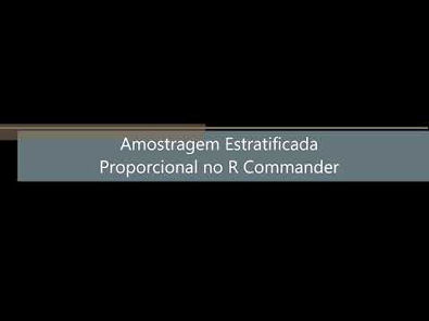 Amostragem Estratificada Proporcional no R Commander