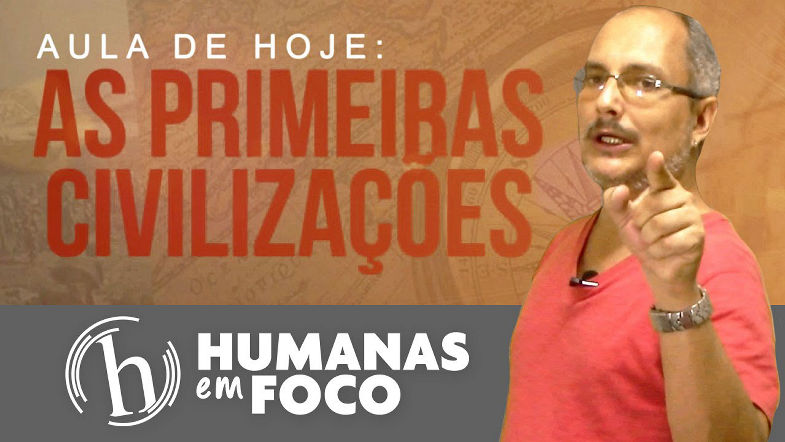 História Geral - Aula 3 - As primeiras civilizações