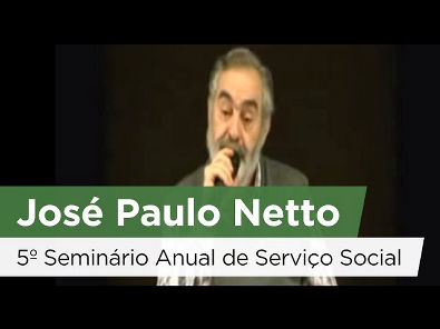 José Paulo Netto: "Crise do capital e suas consequências societárias"