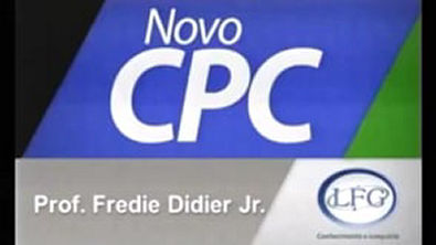 Aula 002 - LFG novo CPC Didier