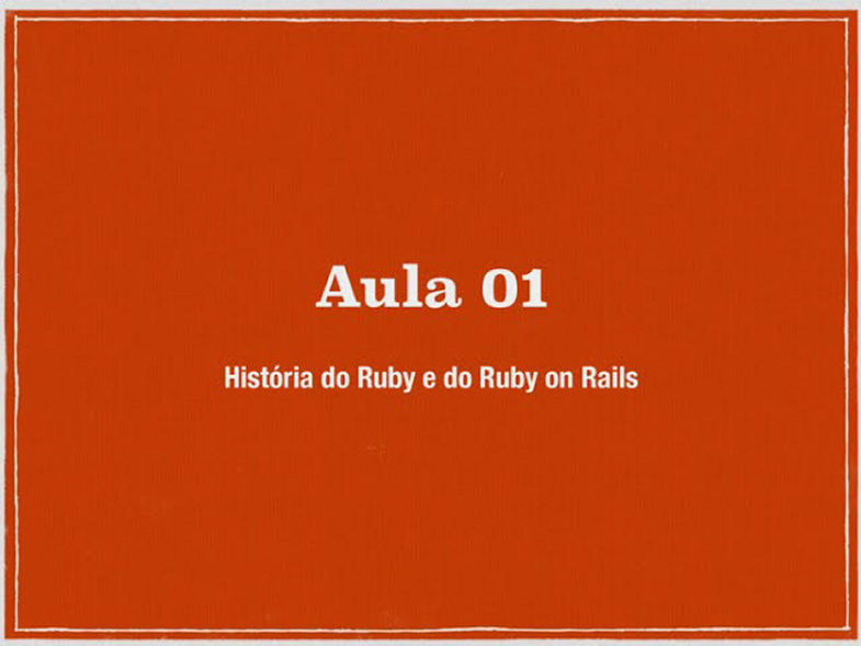 Playlist de vídeo aulas Ruby on Rails