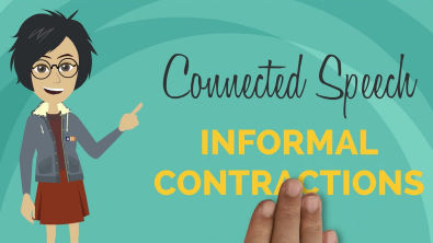 Connectec Speech - Informal Contractions
