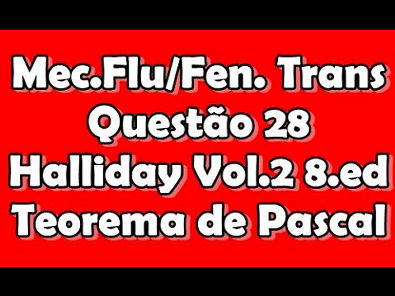 [Mec.Fluidos/Fen]Questão 28 do halliday vol2 8ed - Pressão/Pascal