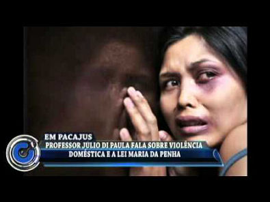 Em Pacajus-CE/ Professor Júlio Di Paula fala sobre violência domestica e lei Maria da Penha