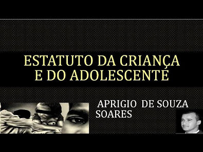 ESTATUTO DA CRIANÇA E DO ADOLESCENTE - 1