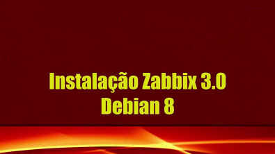 Instalação Zabbix 3.0