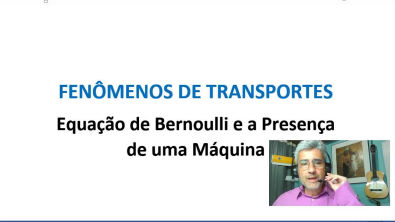 8 Revisão - Fenômenos de Transportes - Bernoulli com máquina