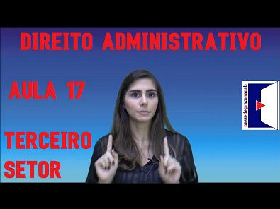 Terceiro Setor - Direito Administrativo - Aula 17 - 2016