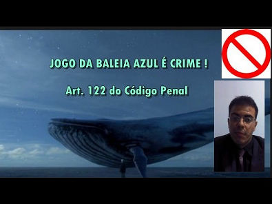 JOGO DA BALEIA AZUL É CRIME