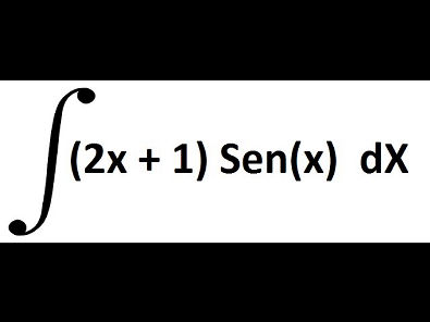 Integral [ (2X +1)  . Sen(x) ]  dX