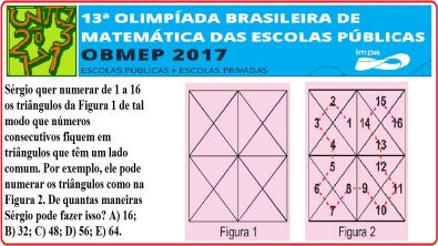 QUESTÃO RESOLVIDA OBMEP 2017 FASE NÍVEL PROVA 13ª OLIMPÍADA BRASILEIRA MATEMÁTICA ESCOLAS PÚBLICAS
