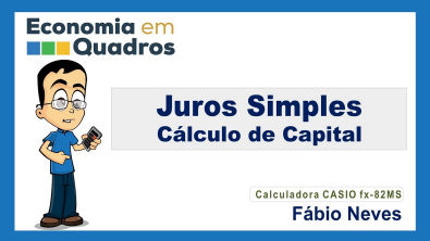 Juros Simples – Cálculo de Capital
