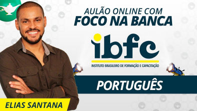 ? [AO VIVO] Português - IBFC - Prof. Elias Santana