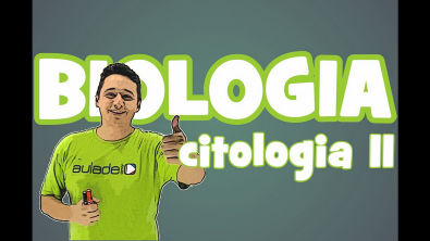 Biologia - Citologia II - Transporte Celular