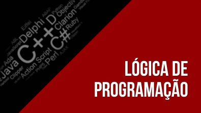 Lógica de programação - Aula 06 - Controle de execução