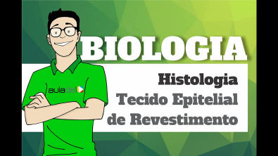 Biologia - Histologia: Tecido Epitelial de Revestimento