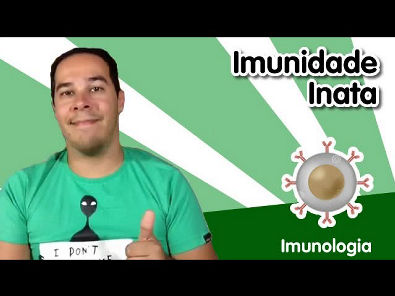 [Imunologia] 3 - Imunidade Inata