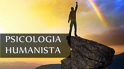 Psicologia Humanista: A 3ª Força da Psicologia